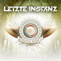 Letzte Instanz - Für immer und ewig (Live in Dresden)