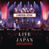 A Musical Affair: Live in Japan - Il Divo