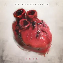 Vete - Single - La Banderville Vete - Single - La Banderville