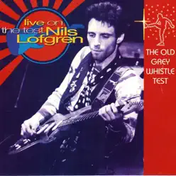 Live On the Test - Nils Lofgren