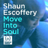 Move Into Soul - Shaun Escoffery