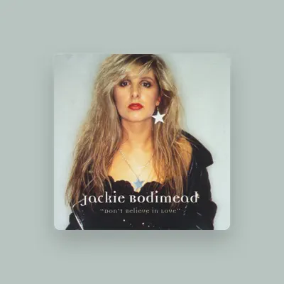 Listen to Jackie Bodimead, watch music videos, read bio, see tour dates & more!