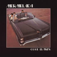 Mermelada - Coge el Tren