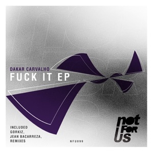 F**k It EP