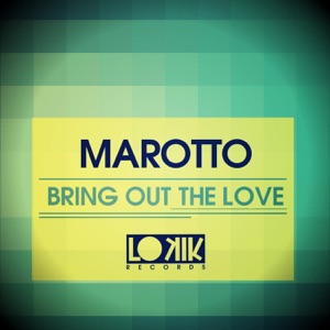 Bring Out the Love - Single