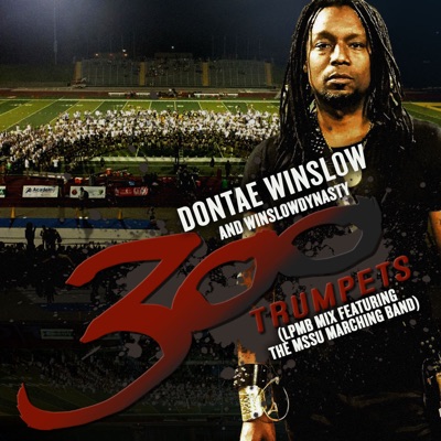 300 Trumpets (LPMB Mix) [feat. The MSSU Marching Band] - Single