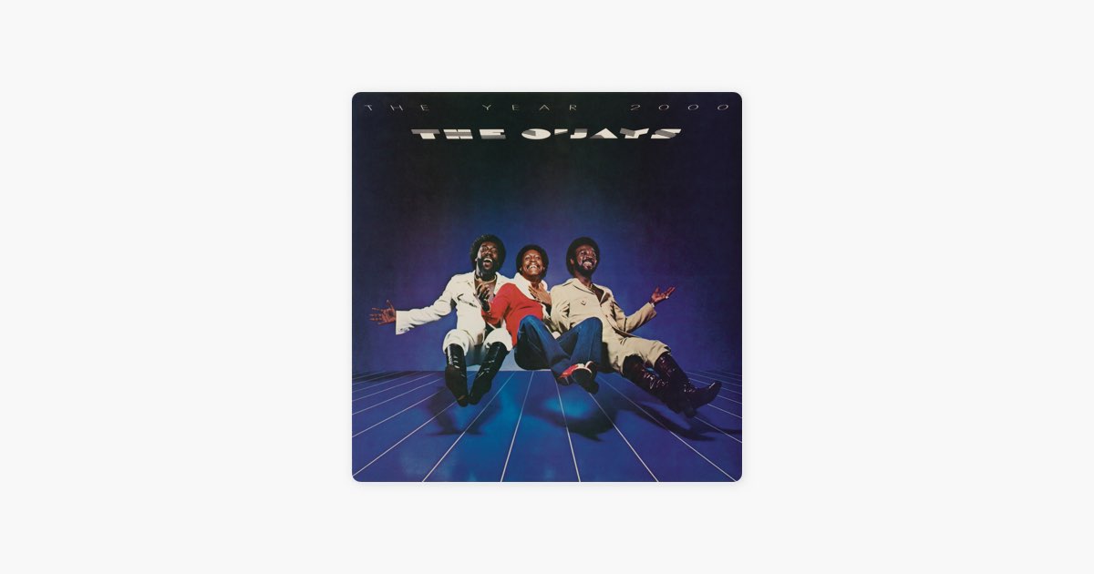 The Year 2000 - Album by The O'Jays - Apple Music