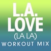 L.A.LOVE (la la) - Single artwork