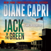 Jack in the Green: The Hunt for Jack Reacher Series, Book 5 (Unabridged) - Diane Capri