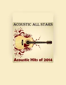 Luister naar Acoustic All Stars, bekijk muziekvideo's, lees de bio, bekijk de tourdata, en meer!