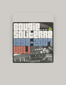 收听 Bougie Soliterre、观看音乐视频、阅读小传、查看巡演日期等 ！