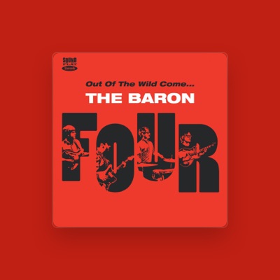 Listen to The Baron Four, watch music videos, read bio, see tour dates & more!