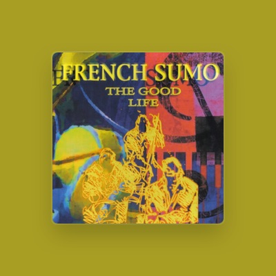 Listen to French Sumo, watch music videos, read bio, see tour dates & more!