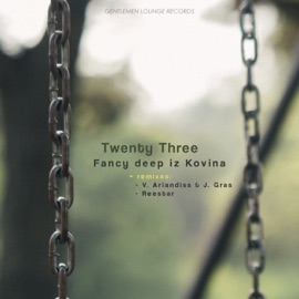 Fancy Deep Iz Kovina (Reestar Remix) Twenty Three (SRB)