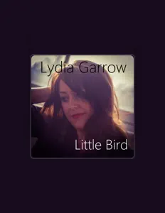 Ouve Lydia Garrow, vê vídeos de música, lê a biografia, vê as datas da digressão e muito mais!