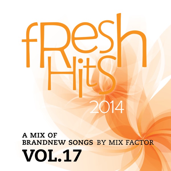 Fresh Hits - 2014 - Vol. 17