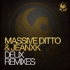 Massive Ditto & Jeanxk