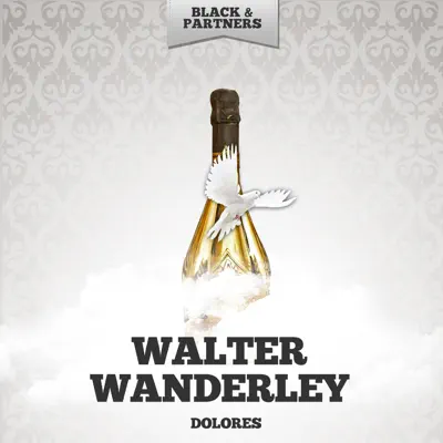 Dolores - Walter Wanderley Dolores - Walter Wanderley