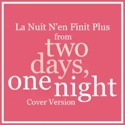 La nuit n'en finit plus (From "Two Days, One Night") [Cover Version] - Single - Moonlight Orchestra
