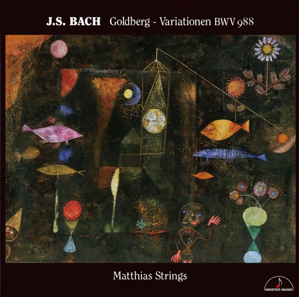 Bach: Goldberg-Variationen, BWV 988 (Version for Strings)