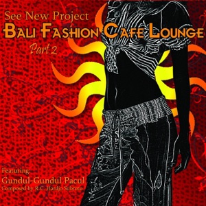 Bali Fashion Café Lounge, Pt. 2