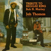 Jah Thomas - Tribute To A Reggae King