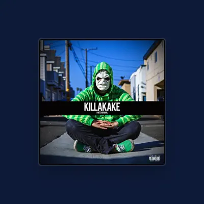 Listen to Killakake, watch music videos, read bio, see tour dates & more!