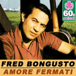 Amore Fermati (Remastered) - Single - Fred Bongusto