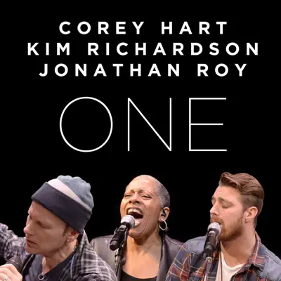 One (feat. Kim Richardson & Jonathan Roy) - Single - Corey Hart
