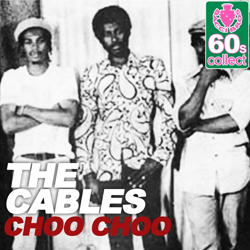 Choo Choo (Remastered) - Single