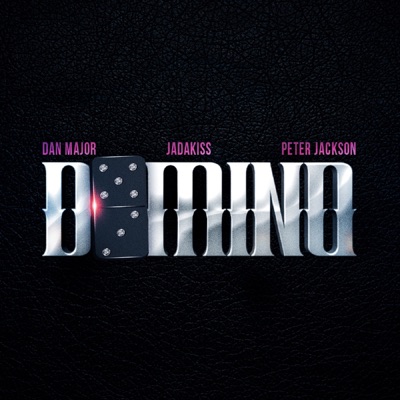 Domino (feat. Jadakiss & Peter Jackson) - Single