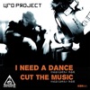 UFO PROJECT - Cut The Music