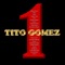 Déjala (feat. Tito Rojas) - Tito Gomez lyrics