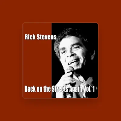 Listen to Rick Stevens, watch music videos, read bio, see tour dates & more!