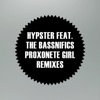 Proxonete Girl (feat. The Bassnifics) [Stop The Voices Remix] cover art