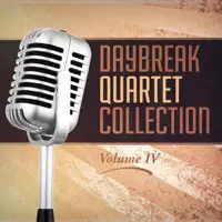 We Are the Reason — Daybreak Quartet