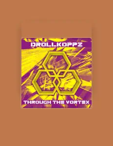 收听 Drollkoppz、观看音乐视频、阅读小传、查看巡演日期等 ！