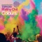 Colours - Philthy Chit lyrics