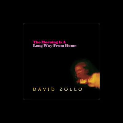 Listen to David Zollo, watch music videos, read bio, see tour dates & more!
