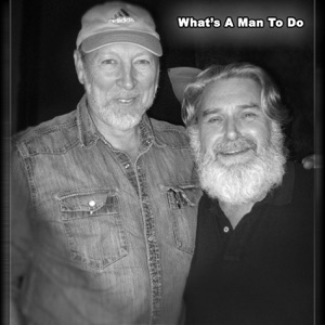What's a Man to Do (feat. The Bangles & Richard Thompson) - Single
