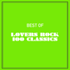 Best of Lovers Rock 100 Classics - Various Artists