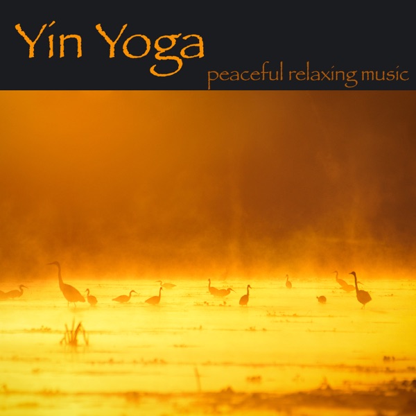 Yin Yoga - Peaceful Relaxing Music
