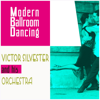 Modern Ballroom Dancing - Victor Silvester and His Orchestra new Single