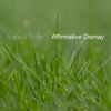 Affirmative Dismay - Apple & Stone