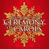 Benjamin Britten: A Ceremony of Carols