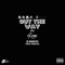 Out the Way (feat. G-Eazy & Gusto) - Vell lyrics