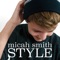 Style - Micah Smith lyrics