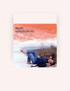 Escucha a Doug Pitts, mira vídeos musicales, lee la biografía, consulta fechas de giras y mucho más.