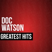 Doc Watson Greatest Hits artwork