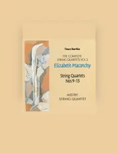 Mistry String Quartetを聴いたり、ミュージックビデオを鑑賞したり、経歴やツアー日程などを確認したりしましょう！